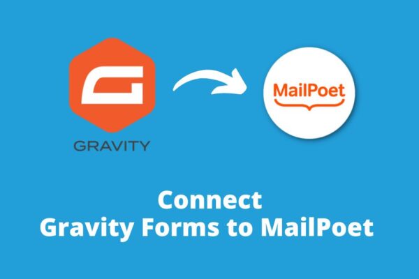Connect Gravity forms to Mailpoet