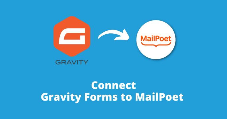 Connect Gravity forms to Mailpoet